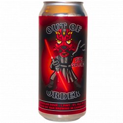 RAR Brewing Out of Order: Sith Sauce