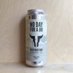 Rivington 'No Day For A Do' DDH IPA Cans - The Good Spirits Co.