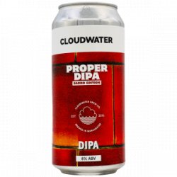 Cloudwater  Proper DIPA: Sabro Edition - Rebel Beer Cans