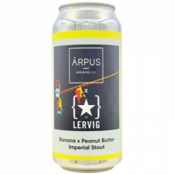 Ārpus Brewing Co. Ārpus X Lervig Banana X Peanut Butter Imperial Stout