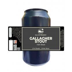 Hilltop Brewery Gallagher Stout