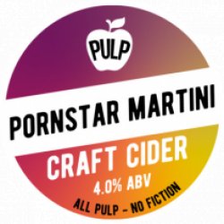 Pulp Pornstar Martini Cider (Bag In Box) - Drink It In