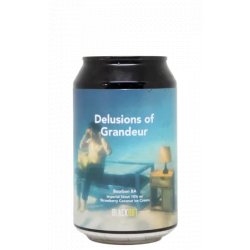 Blackout Brewing Delusions of Grandeur Blackout Brewing Delusions of Grandeur