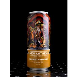 New Anthem  Hillbilly Prophet 2023  Imperial Stout BA Bourbon  11% - Quaff Webshop