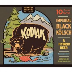 Sudwerk Brewing Co. Kodiak