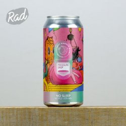 Left Handed Giant x Pressure Drop No Sleep (BBE 300923) - Radbeer