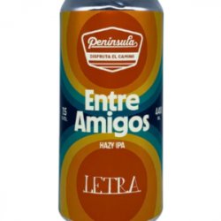 PENÍNSULA  LETRA  ENTRE AMIGOS (Lata 44 Cl.) - Lusitania Compañía del Lúpulo