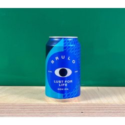 Brulo Lust For Life - Keg, Cask & Bottle