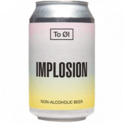 To Øl Implosion - The Independent