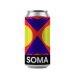 SOMA LAUNCH _ DIPA _ 8% SOMA LAUNCH _ DIPA _ 8%