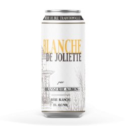 Albion Blanche de Joliette - Broue Ha Ha