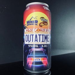 Hiker Brewing Co, OUTATIME: West Coast IIPA, 440ml - My Beer Dealer