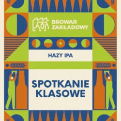 Zakładowy SPOTKANIE KLASOWE – Hazy IPA - Sklep Impuls