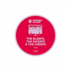 Pomona Island Brew Co. THE BLEEPS, THE SWEEPS & THE CREEPS
