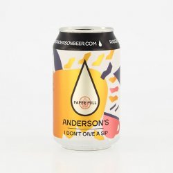 ANDERSONS CRAFT   I don´t give a sip alk.6.1% vol 330ml Eesti - Kaubamaja