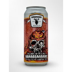 Drekker Brewing Company Braaaaaaaains - Billions of Peaches Drekker Brewing Company Braaaaaaaains - Billions of Peaches