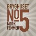 Bryghuset No. 5, Mørk Femmer  6%  50 cl. 