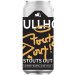 Bullhouse Brew Stouts Out! 8.4% ABV 440ml Can Bullhouse Brew Stouts Out! 8.4% ABV 440ml Can