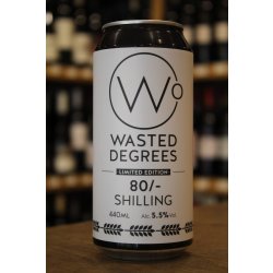 WASTED DEGREES 80- - Cork & Cask