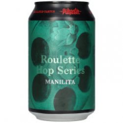 Puhaste Roulette Hop Series Manilita - Speciaalbierkoning