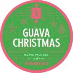 Thornbridge Guava Christmas (Keg) - Pivovar