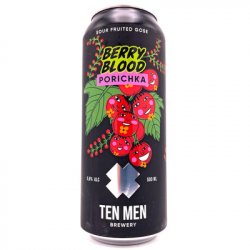 Ten Men Brewery - BERRY BLOOD: PORICHKA - Hop Craft Beers