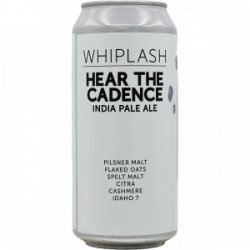 Whiplash – Hear the Cadence - Rebel Beer Cans