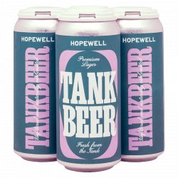 Hopewell Tankbeer - The Open Bottle