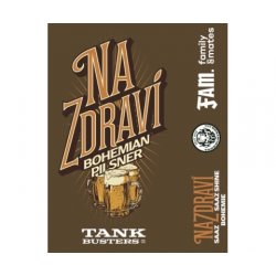 Tankbusters – Na Zdravi!  Bohemian Pils - Browarium