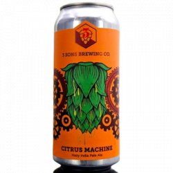 3 Sons Brewing Co. Citrus Machine