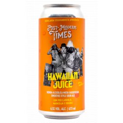 Cervejaria Escafandrista Post-Modern Times - Hawaiian Juice