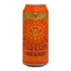 Vocation Love & Hate