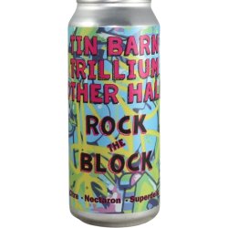 Tin Barn Brewing Rock the Block