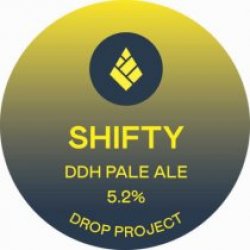 Drop Project Shifty (Keg) - Pivovar