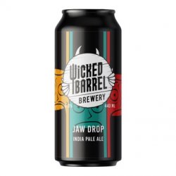 Wicked Barrel Jaw Drop
