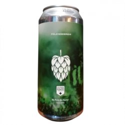 Folkingebrew No Pyro No Party!