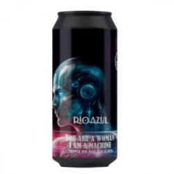 Black Rebel Brewing Company You Are A Woman, I Am A Machine