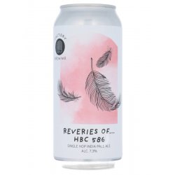 Factory Brewing - Reveries Of... HBC 586 - Beerdome