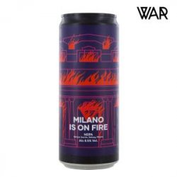 War Milano is On Fire 33 Cl. (lattina) (collab. Hopfully Brewing) - 1001Birre