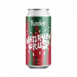 Yonder Brewing Watermelon Crush