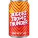 Dugges Tropic Thunder 4,5% 33 cl Dugges Tropic Thunder 4,5% 33 cl