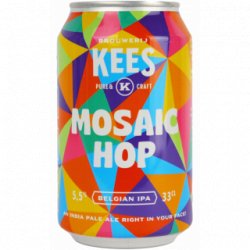 Kees Mosaic Hop - Cantina della Birra