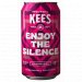 Kees Enjoy the Silence 