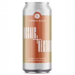 Other Half Brewing Co. Mosaic + Nectaron