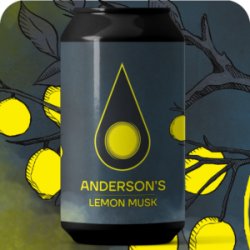 Lemon Musk 0.33L - Anderson’s Brewery