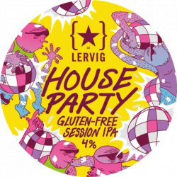 LERVIG House Party