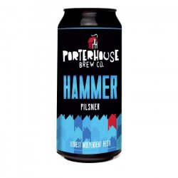 PORTERHOUSE HAMMER PILSNER - XBeer