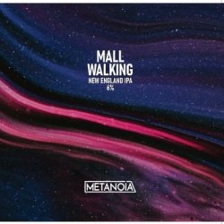 Metanoia Brewing Mall Walking