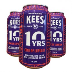 Brouwerij Kees Super Collab ( 10 Years Edition)