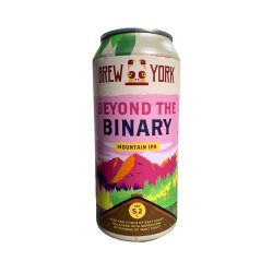 Brew York Beyond the Binary Brew York Beyond the Binary